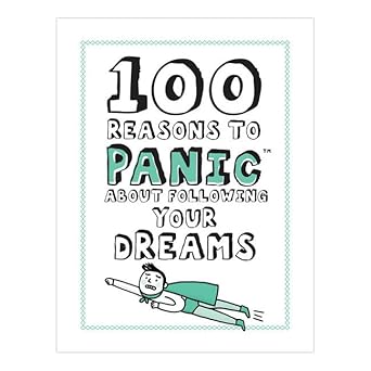 Knock Knock 100 Reasons to Panic about Following Your Dreams cover image