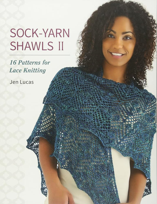 Sock-Yarn Shawls II: 16 Patterns for Lace Knitting cover image