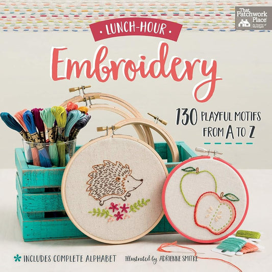 Lunch-Hour Embroidery: 130 Playful Motifs from A to Z cover image