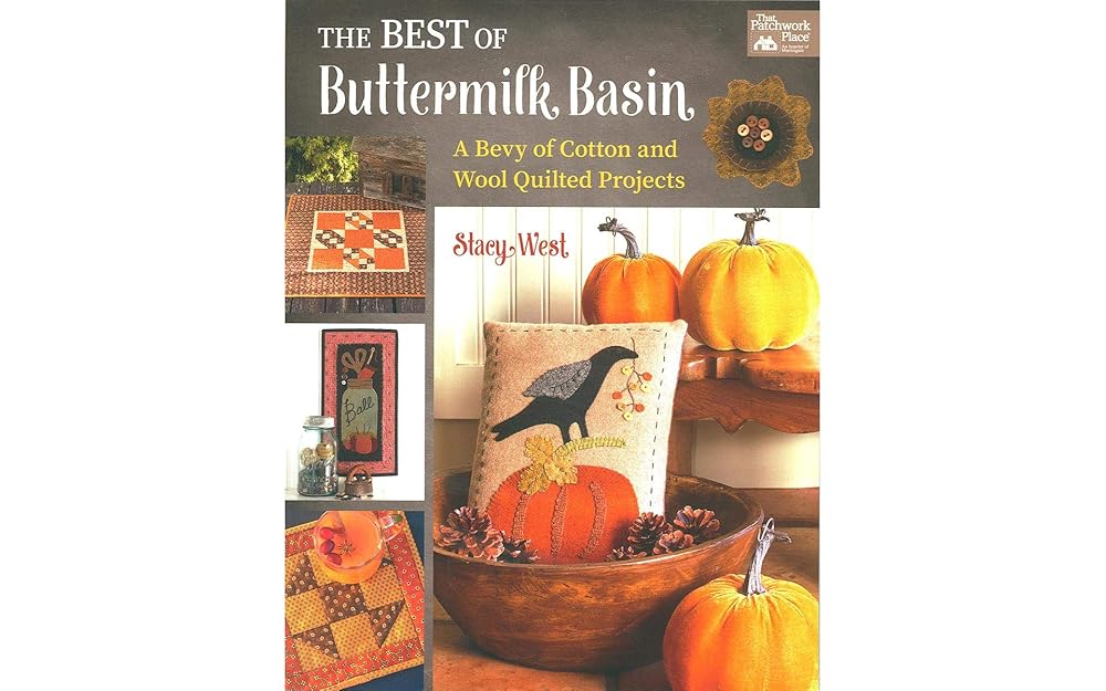 The Best of Buttermilk Basin: A Bevy of Cotton and Wool Quilted Projects cover image