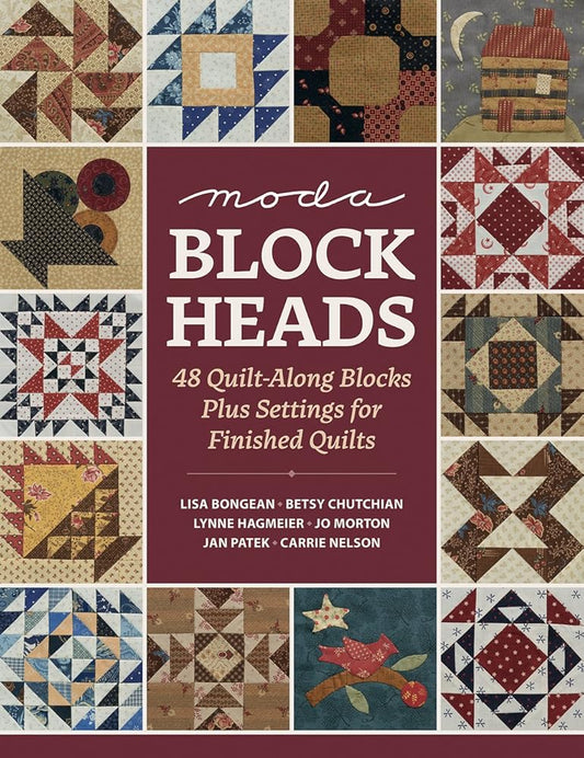 Moda Blockheads: 48 Quilt-Along Blocks Plus Settings for Finished Quilts cover image