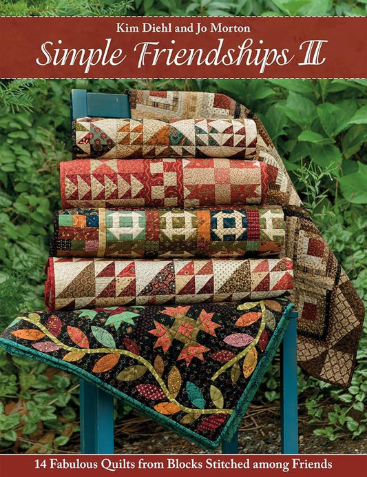 Simple Friendships II: 14 Fabulous Quilts from Blocks Stitched among Friends cover image
