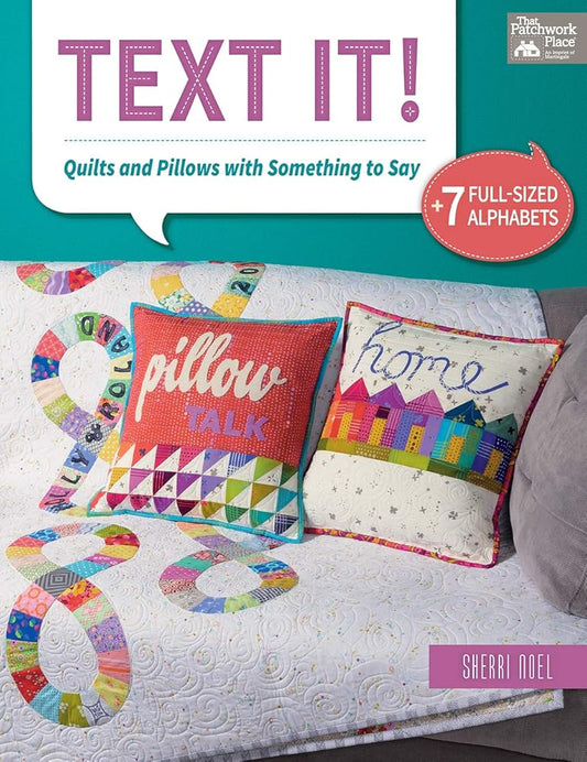 Text It!: Quilts and Pillows with Something to Say cover image