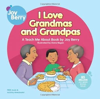 I Love Grandmas and Grandpas (Teach Me About) cover image