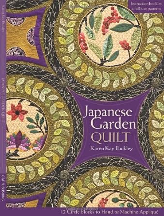 Japanese Garden Quilt: 12 Circle Blocks to Hand or Machine Applique cover image