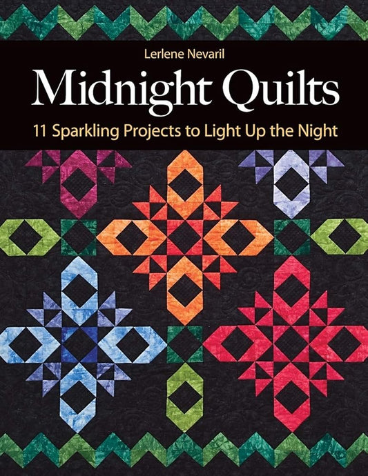 Midnight Quilts: 11 Sparkling Projects to Light Up the Night cover image