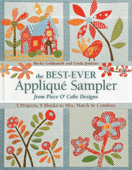 The Best-Ever Applique Sampler from Piece O'Cake Designs cover image