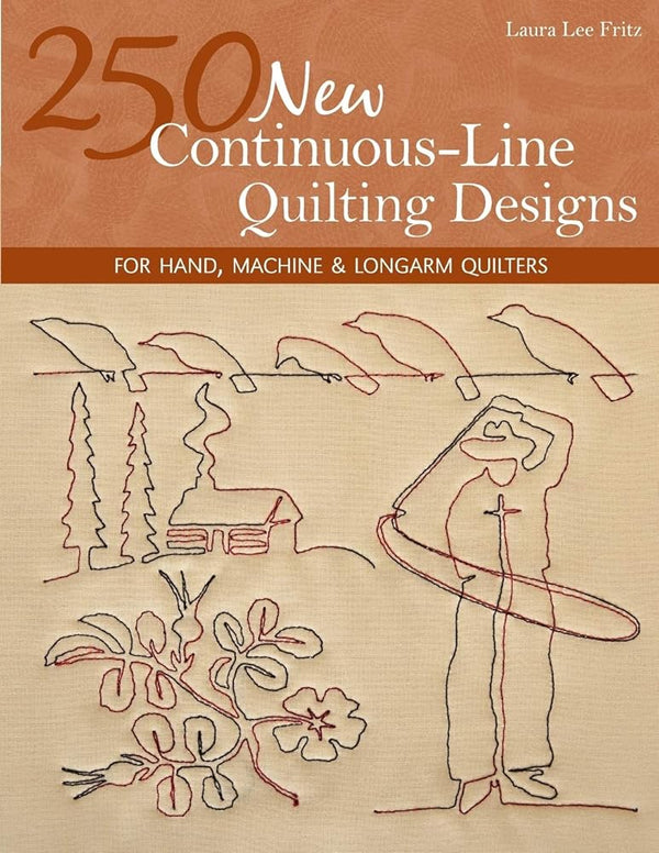250 New Continuous-Line Quilting Designs: For Hand, Machine & Longarm Quilters cover image