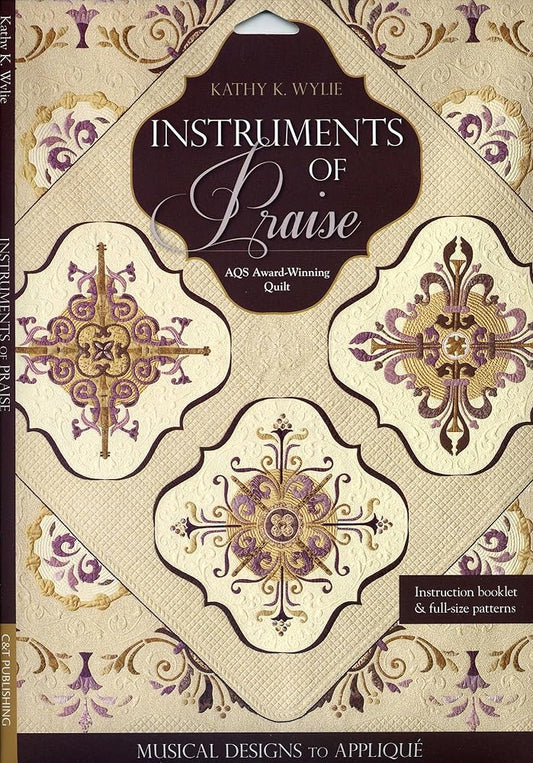 Instruments of Praise: Musical Designs to Appliqué • AQS Award-Winning Quilt cover image