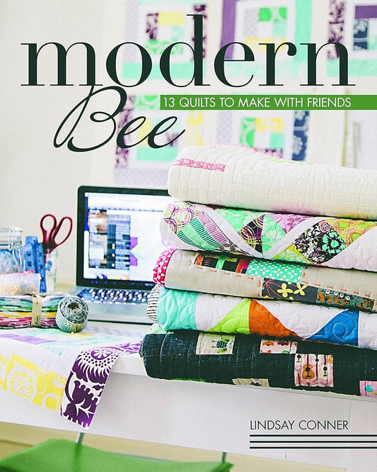Modern Bee 13 Quilts to Make with Friends cover image
