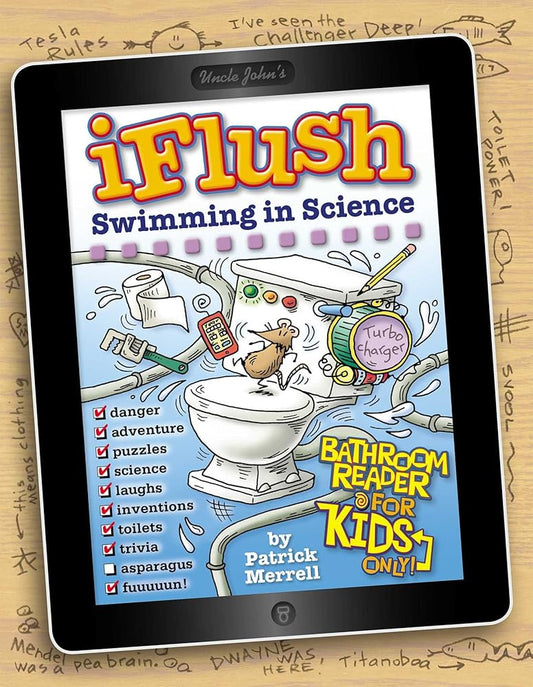 Uncle John's iFlush Swimming in Science Bathroom Reader for Kids Only! cover image