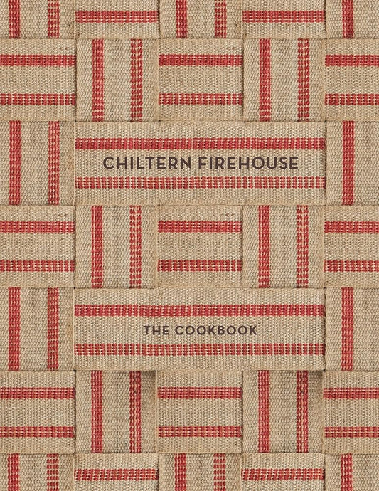 Chiltern Firehouse: The Cookbook cover image