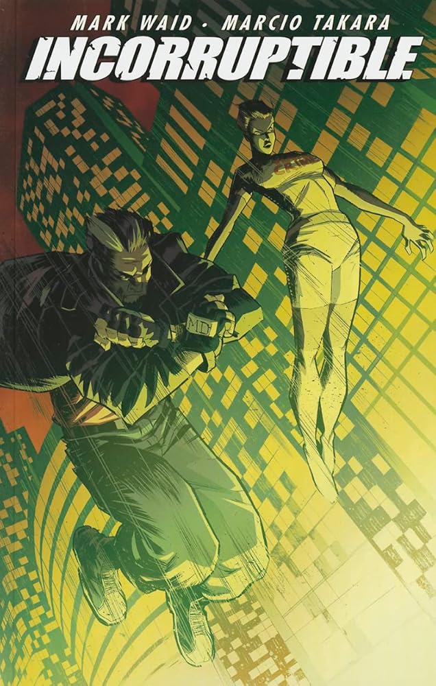 Incorruptible Vol. 6 cover image