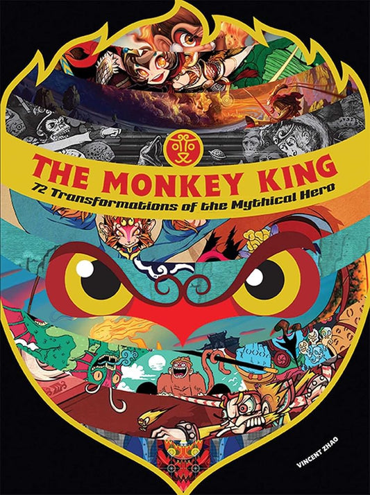 The Monkey King: 72 Transformations of the Mythical Hero cover image