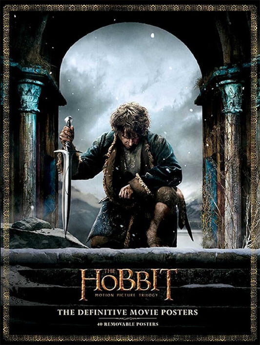 The Hobbit™: The Definitive Movie Posters (Insights Poster Collections) cover image
