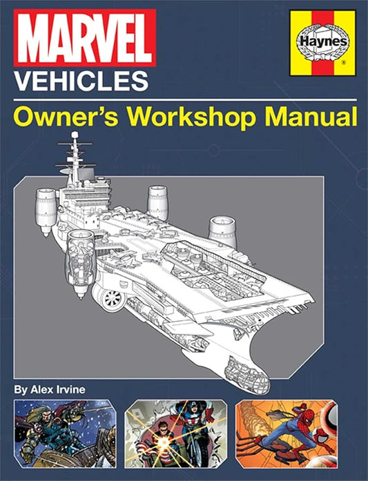 Marvel Vehicles: Owner's Workshop Manual (Haynes Manual) cover image