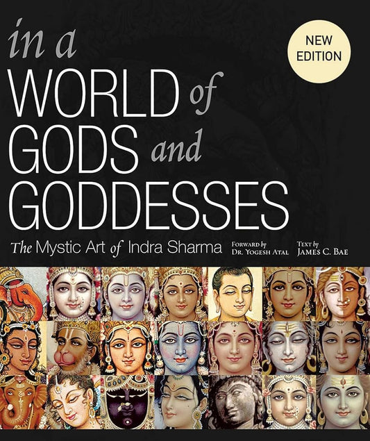 In a World of Gods and Goddesses: The Mystic Art of Indra Sharma cover image