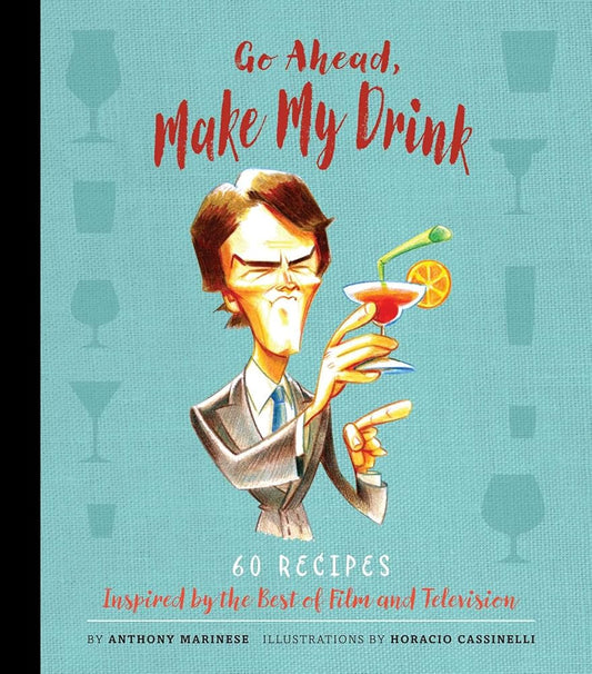 Go Ahead, Make My Drink (1) cover image