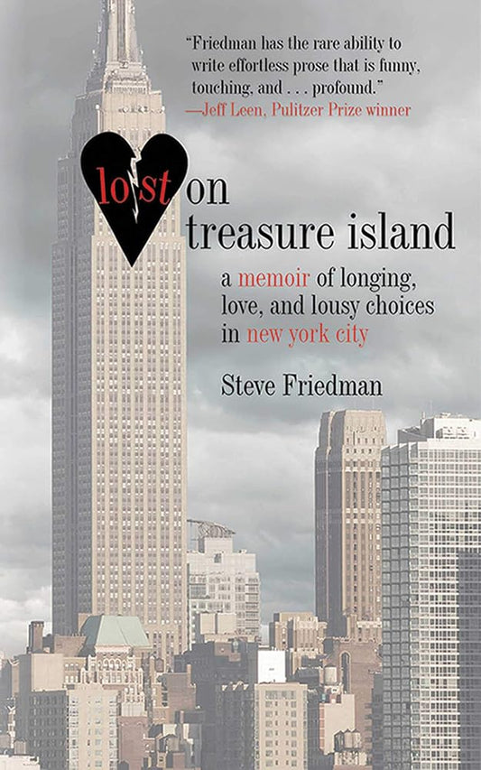 Lost on Treasure Island: A Memoir of Longing, Love, and Lousy Choices in New York City cover image