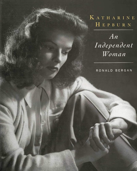 Katharine Hepburn: An Independent Woman cover image