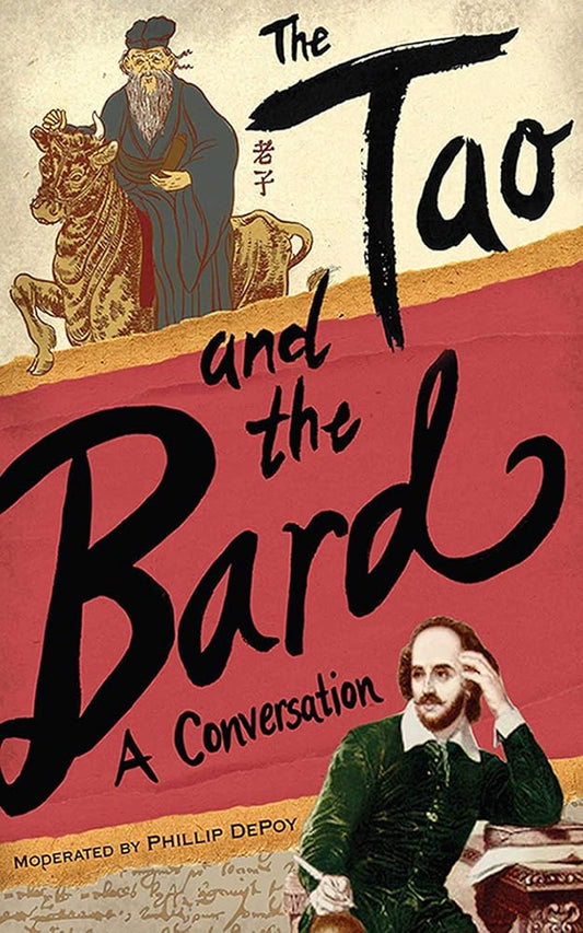 The Tao and the Bard: A Conversation cover image