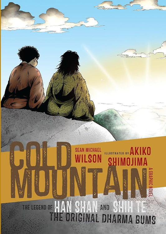 Cold Mountain (Graphic Novel): The Legend of Han Shan and Shih Te, the Original Dharma Bums cover image
