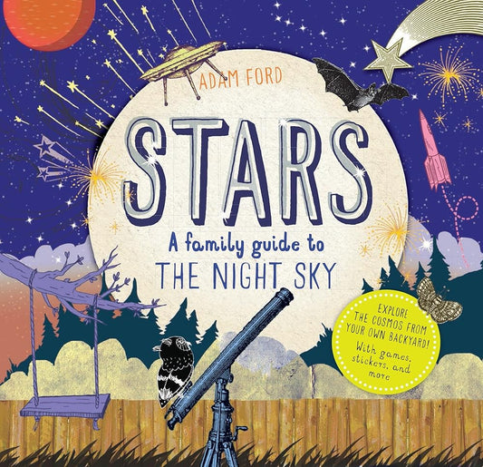 Stars: A Family Guide to the Night Sky (Discover Together Guides) cover image