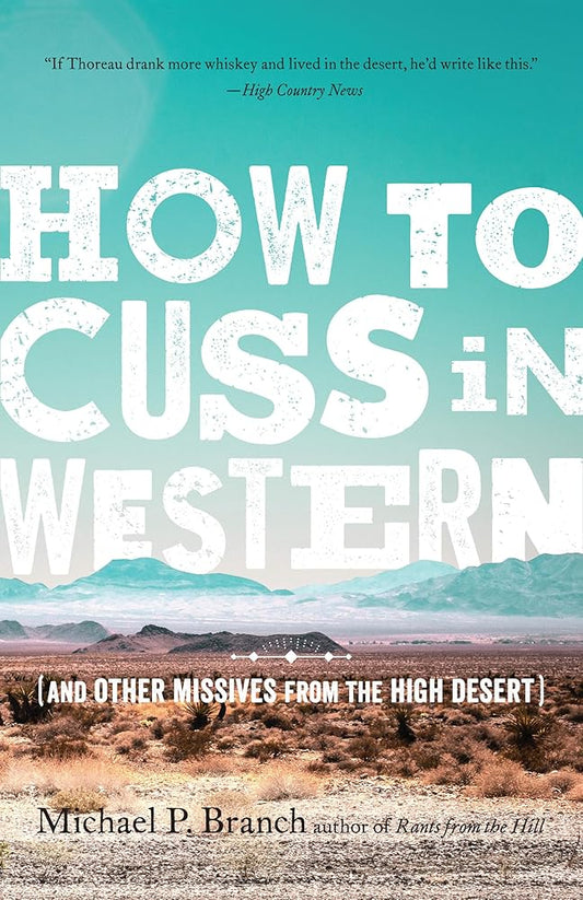 How to Cuss in Western: And Other Missives from the High Desert cover image