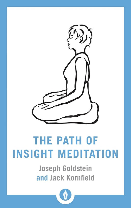 The Path of Insight Meditation (Shambhala Pocket Library) cover image