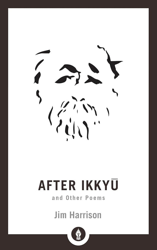 After Ikkyu and Other Poems (Shambhala Pocket Library) cover image
