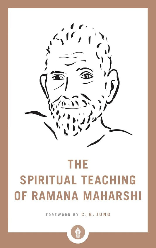 The Spiritual Teaching of Ramana Maharshi (Shambhala Pocket Library) cover image