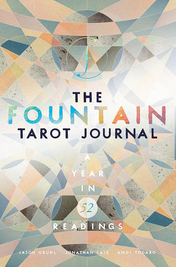 The Fountain Tarot Journal: A Year in 52 Readings cover image