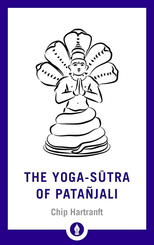 The Yoga-Sutra of Patanjali: A New Translation with Commentary (Shambhala Pocket Library) cover image