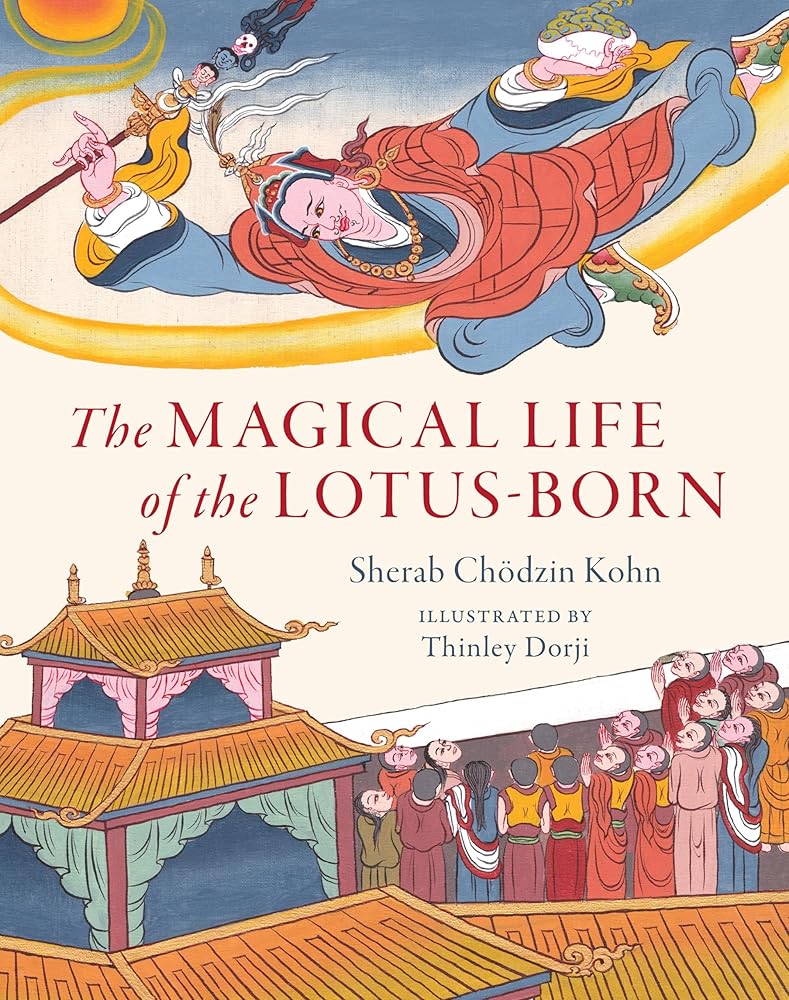 The Magical Life of the Lotus-Born cover image
