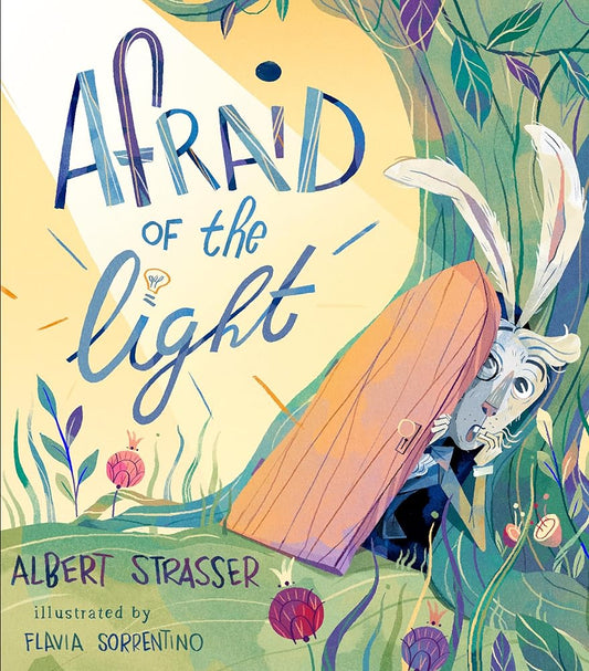 Afraid of the Light: A Story about Facing Your Fears cover image