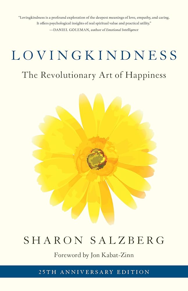 Lovingkindness: The Revolutionary Art of Happiness cover image