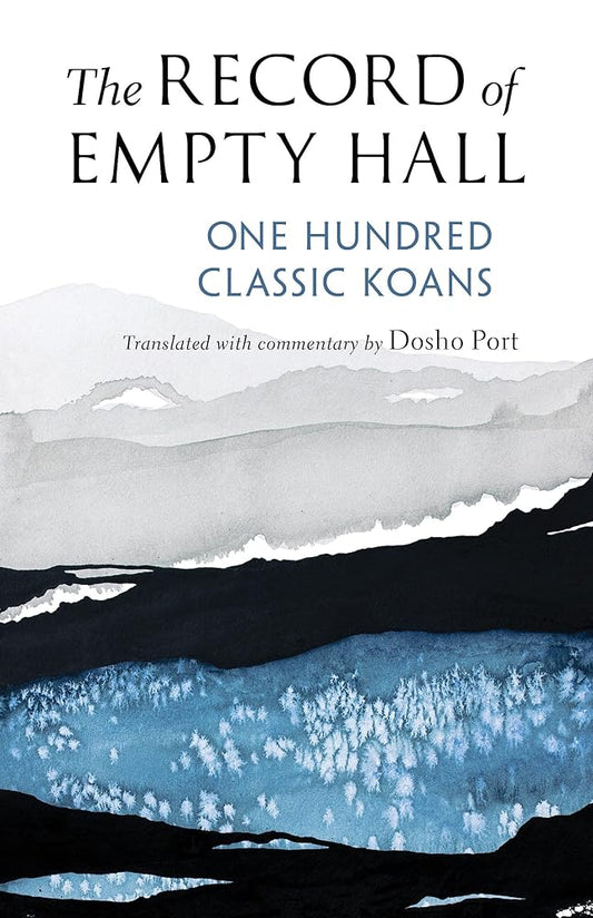The Record of Empty Hall: One Hundred Classic Koans cover image