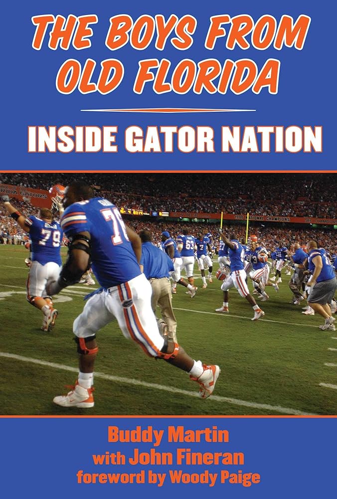 The Boys from Old Florida: Inside Gator Nation cover image