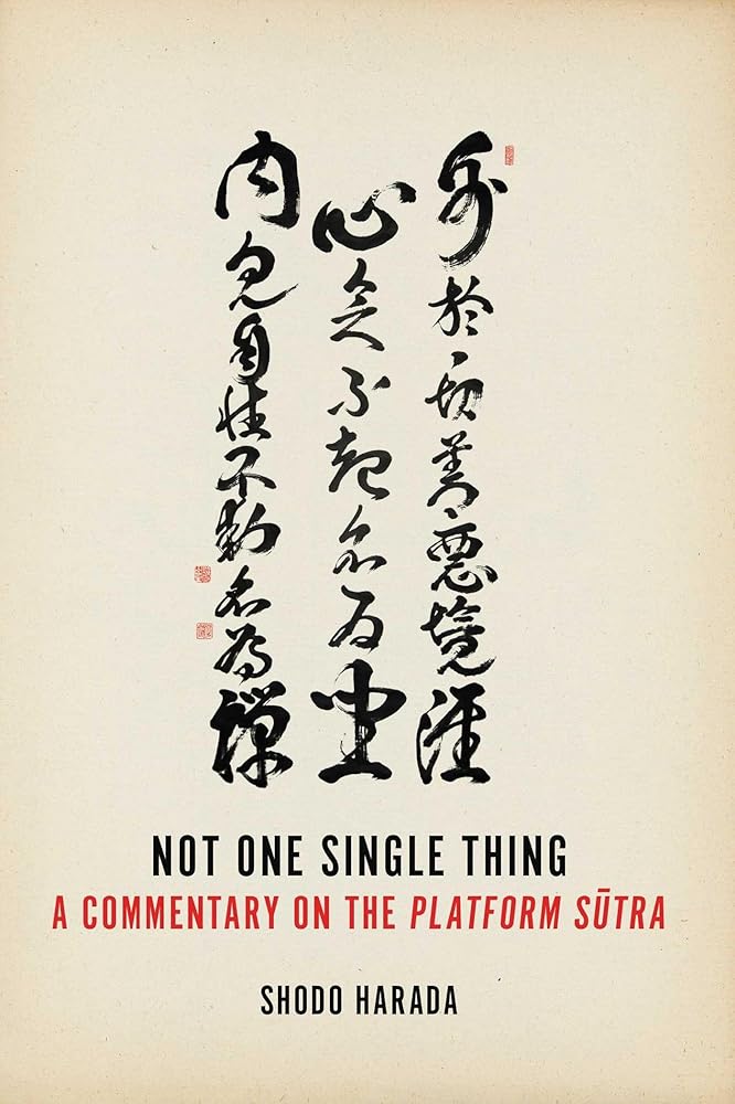 Not One Single Thing: A Commentary on the Platform Sutra cover image