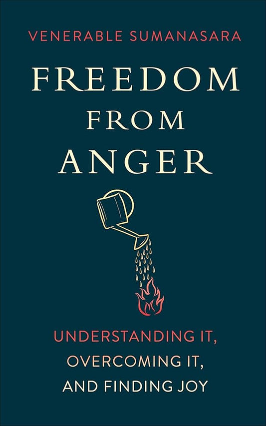 Freedom from Anger: Understanding It, Overcoming It, and Finding Joy cover image
