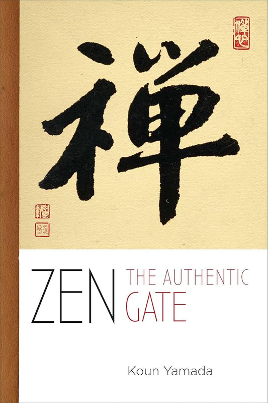 Zen: The Authentic Gate cover image