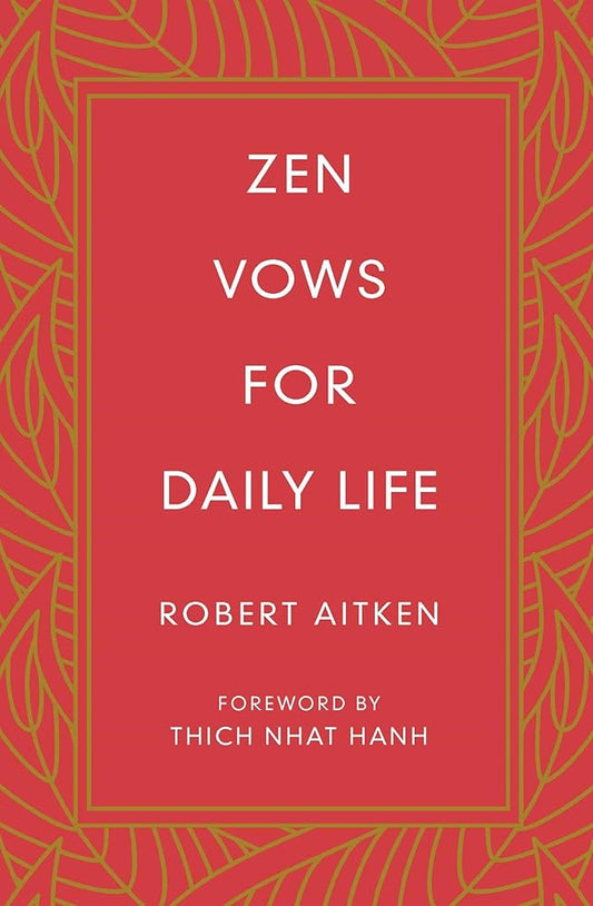 Zen Vows for Daily Life cover image
