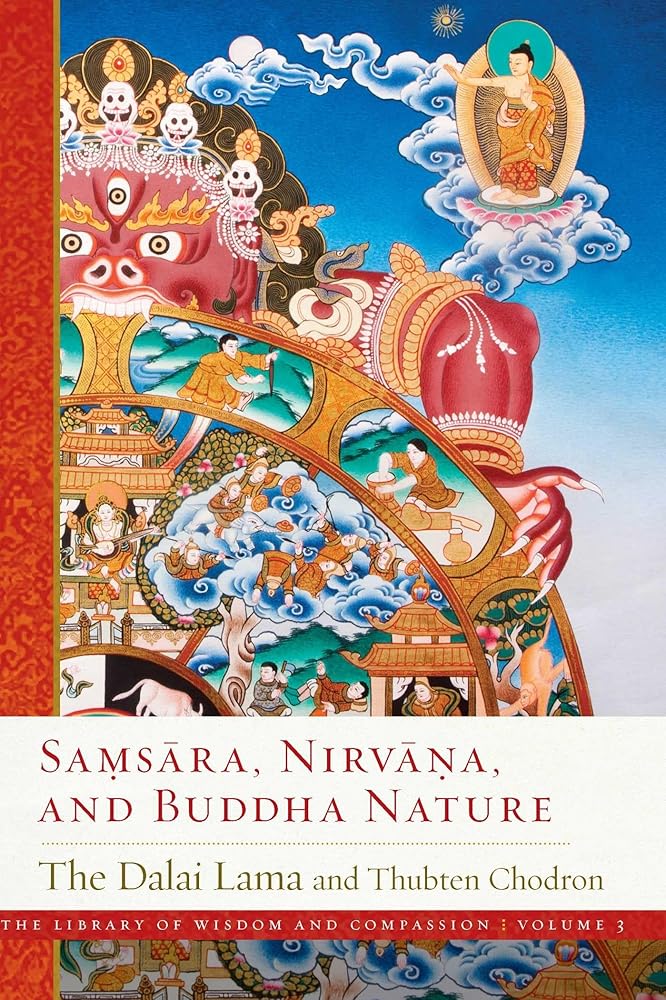 Samsara, Nirvana, and Buddha Nature (3) (The Library of Wisdom and Compassion) cover image