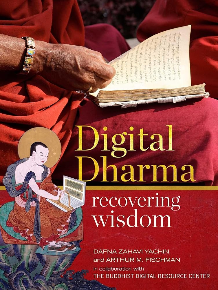 Digital Dharma: Recovering Wisdom cover image