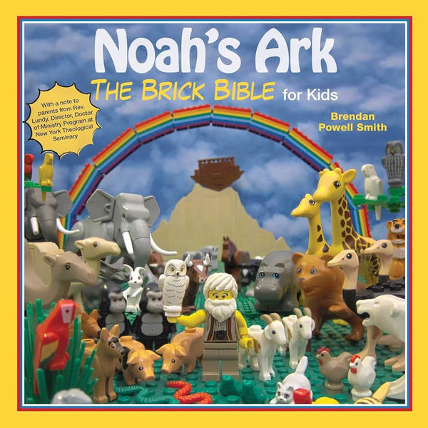 Noah's Ark: The Brick Bible for Kids cover image