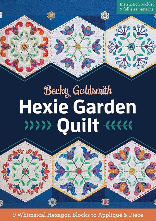 Hexie Garden Quilt: 9 Whimsical Hexagon Blocks to Appliqué & Piece cover image