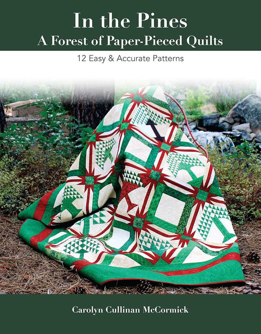 In the Pines - A Forest of Paper-Pieced Quilts: 12 Easy & Accurate Patterns cover image
