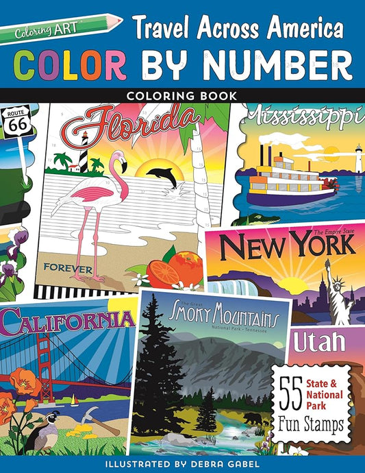 Color by Number Travel Across America Coloring Book: 55 Fun State & National Park Stamps cover image
