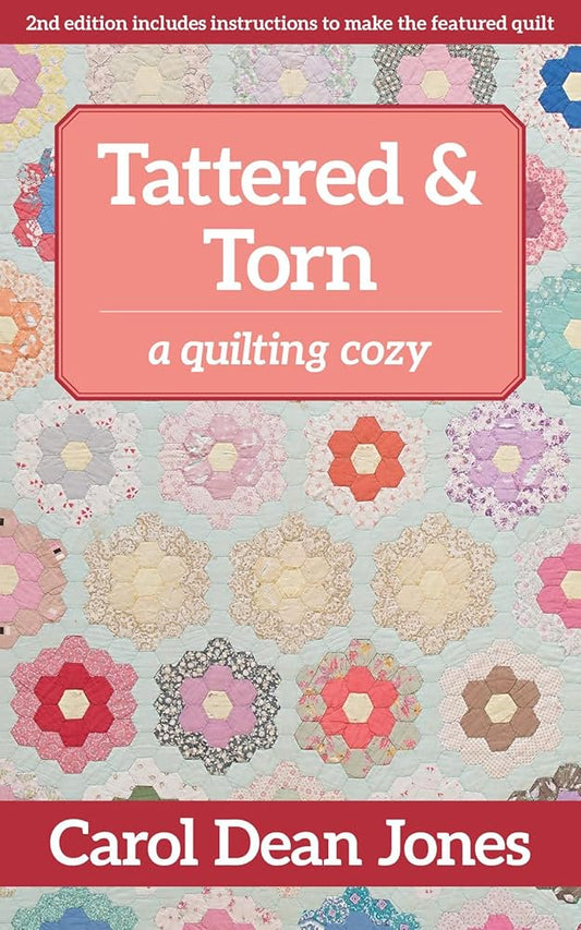 Tattered & Torn: A Quilting Cozy (Volume 9) cover image