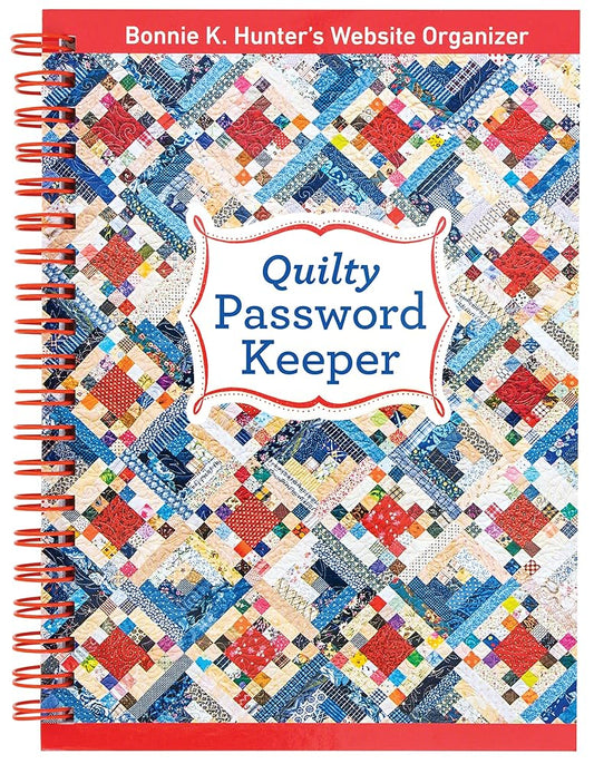 Quilty Password Keeper: Bonnie K. Hunter's Website Organizer cover image